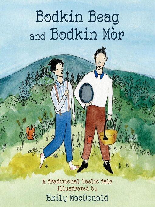 Title details for Bodkin Beag and Bodkin Mòr by Emily MacDonald - Available